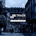 WEBINAR: TRADE TALKS by Swedish Chambers - Go Mexico