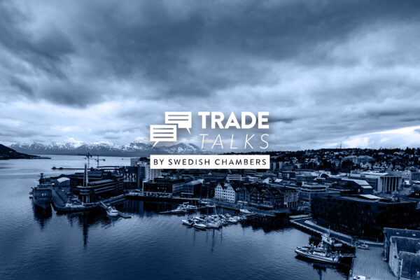 WEBINAR: TRADE TALKS by Swedish Chambers – GO Norway